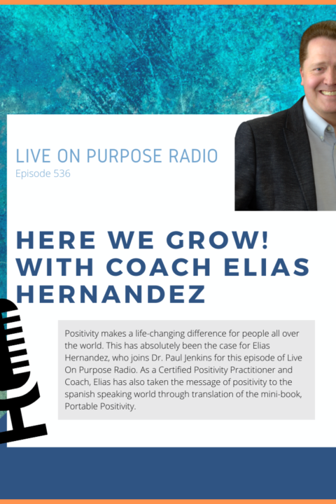Here We Grow! With Coach Elias Hernandez – Episode #536