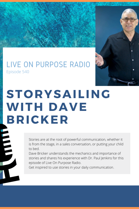 StorySailing with Dave Bricker – Episode #540