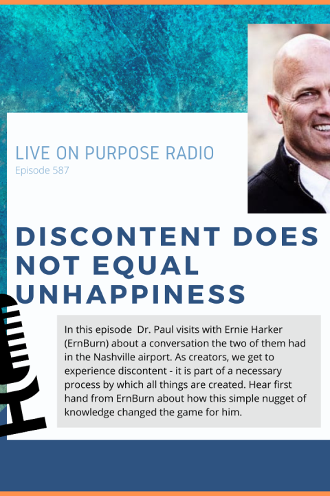 Discontent Does Not Equal Unhappiness – with ErnBurn – Episode #587
