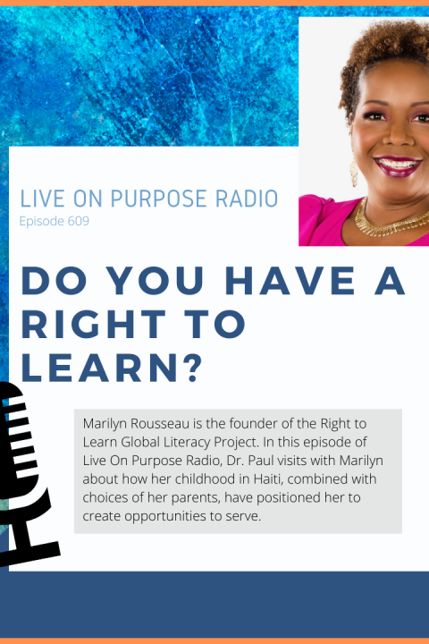 Do You Have a Right to Learn? – With Marilyn Rousseau – Episode #609