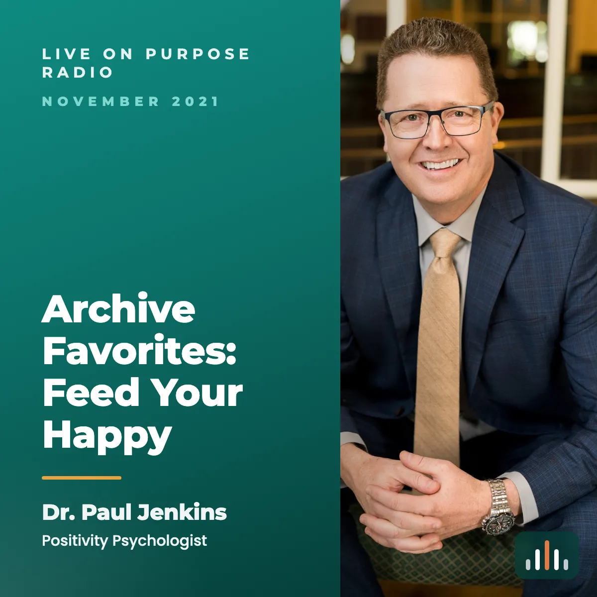 Episode art: Archive Favorites: Feed Your Happy