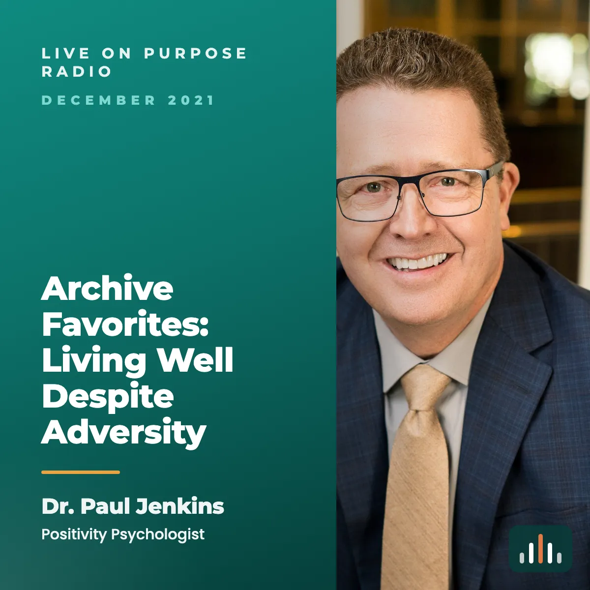 Episode art: Archive Favorites: Living Well Despite Adversity
