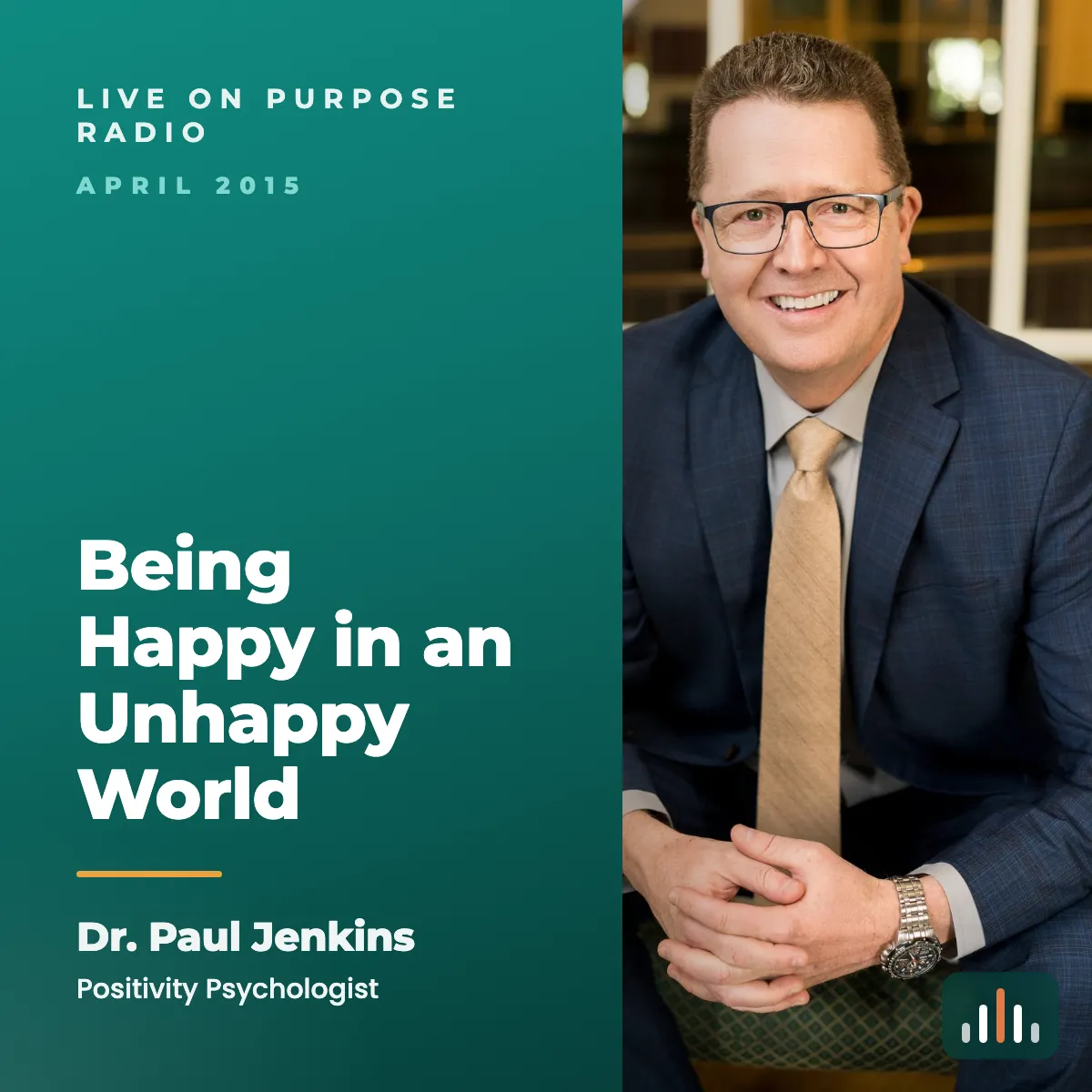 Episode art: Being Happy in an Unhappy World