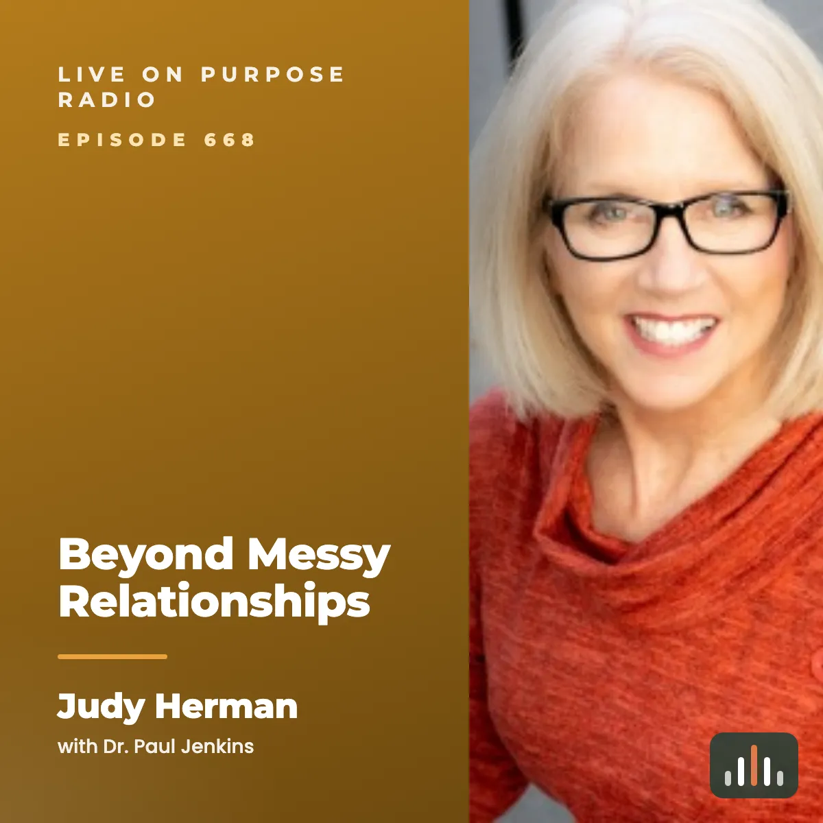 Episode art: Beyond Messy Relationships – with Judy Herman