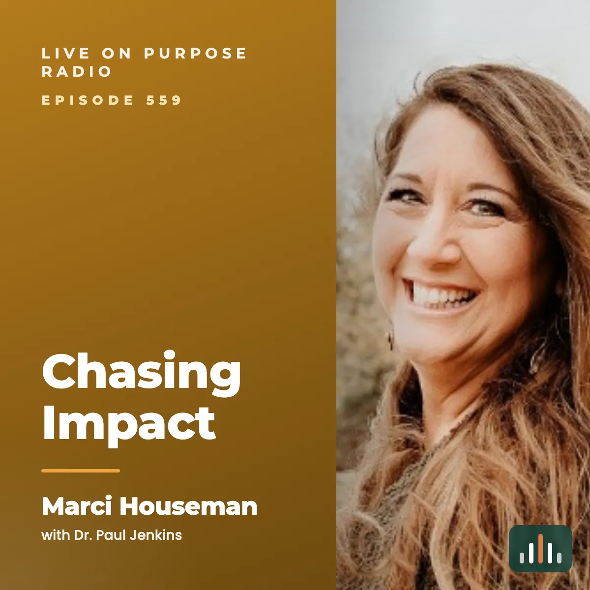 Episode art: Chasing Impact – with Marci Houseman