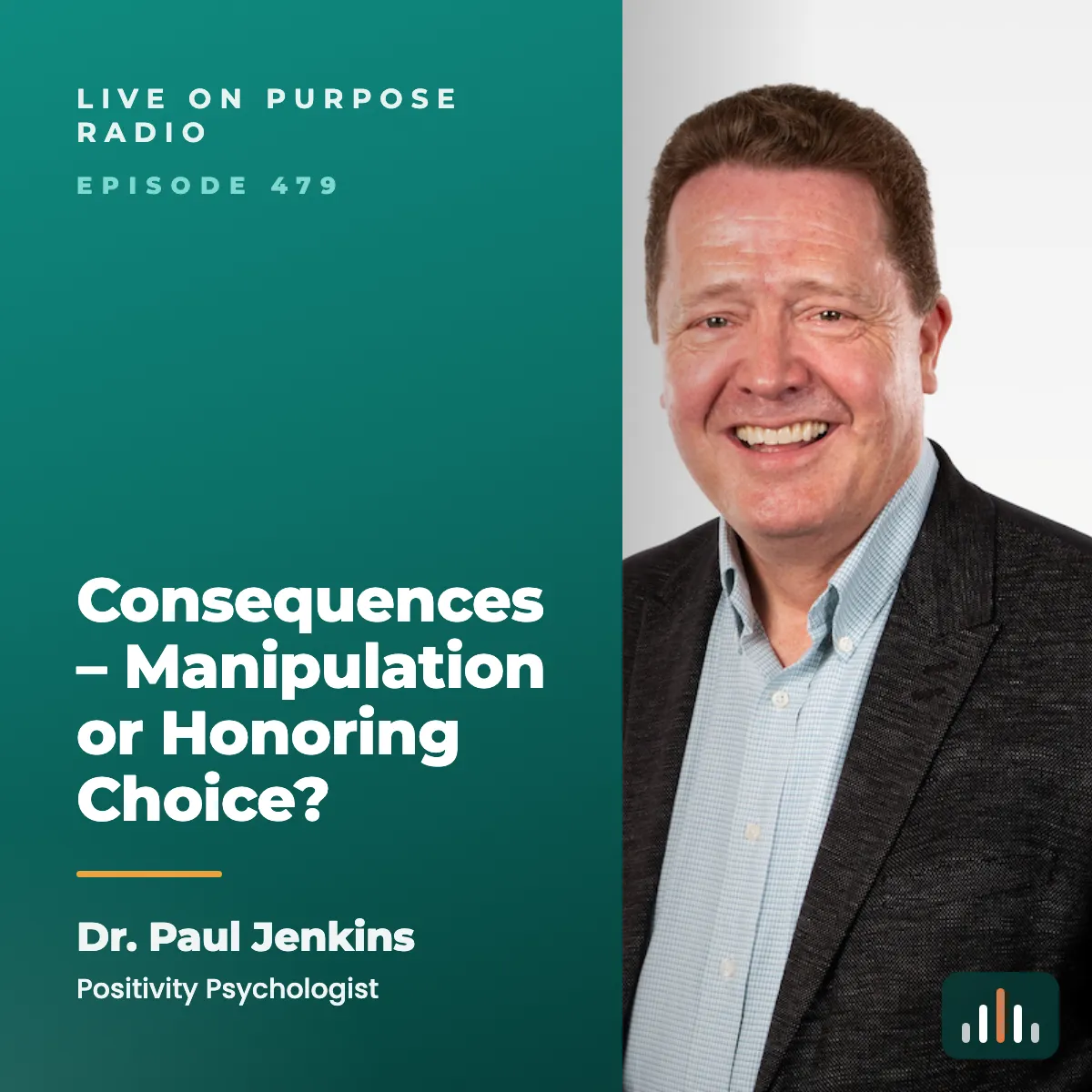 Episode art: Consequences – Manipulation or Honoring Choice?