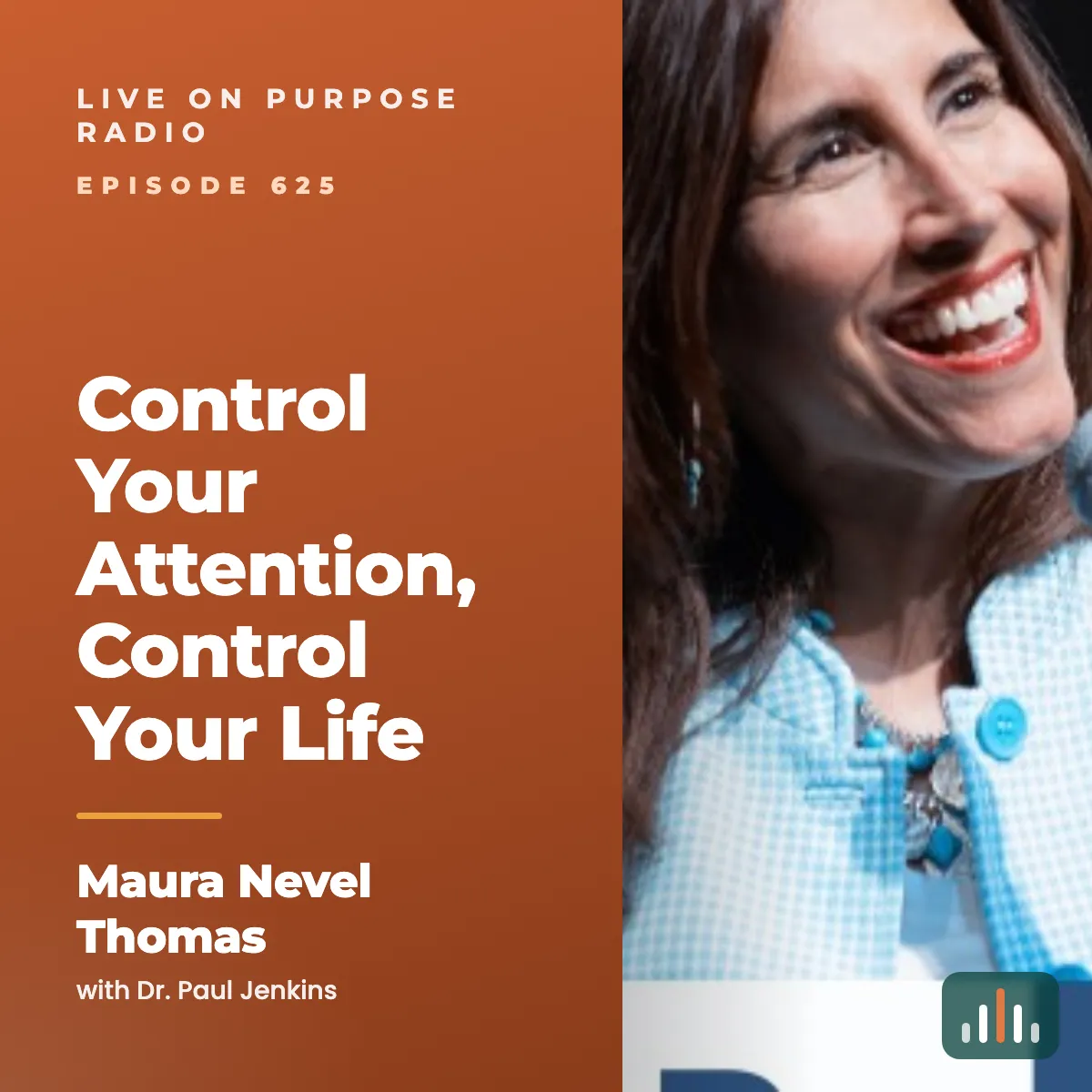 Episode art: Control Your Attention, Control Your Life – with Maura Nevel Thomas