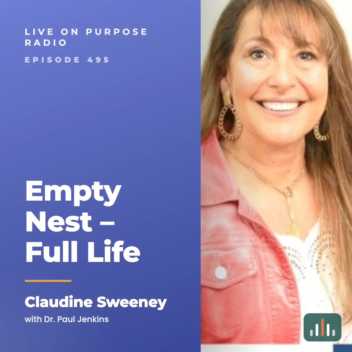 Episode art: Empty Nest – Full Life – with Claudine Sweeney