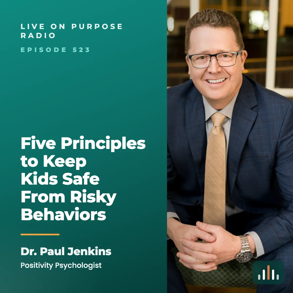 Episode art: Five Principles to Keep Kids Safe From Risky Behaviors