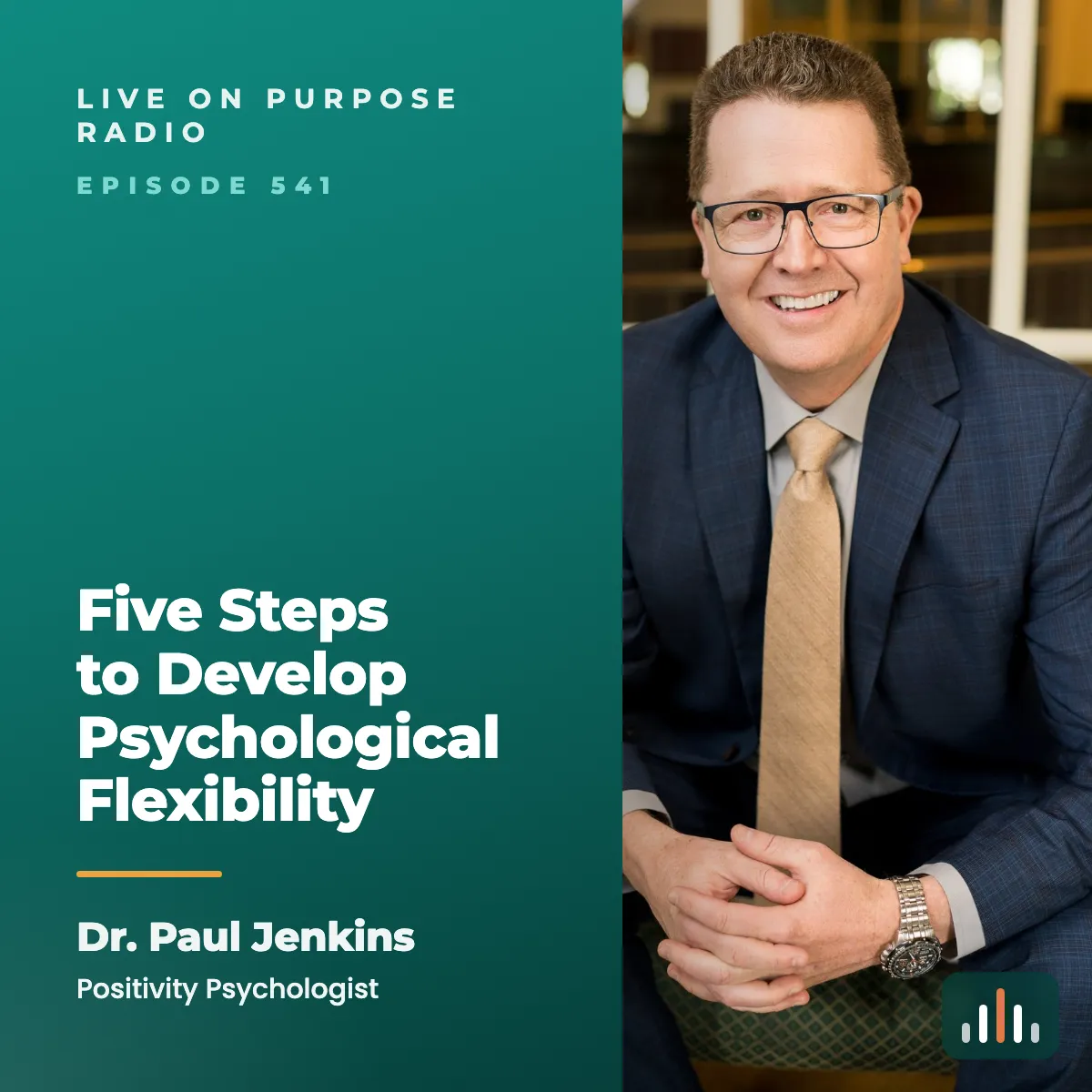 Episode art: Five Steps to Develop Psychological Flexibility