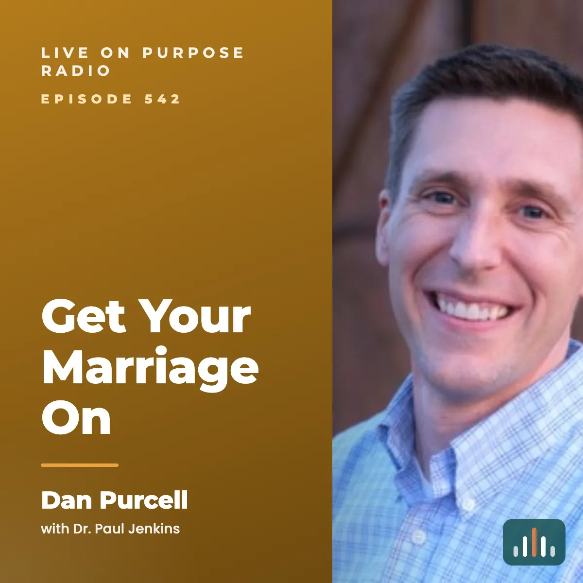 Episode art: Get Your Marriage On – with Dan Purcell