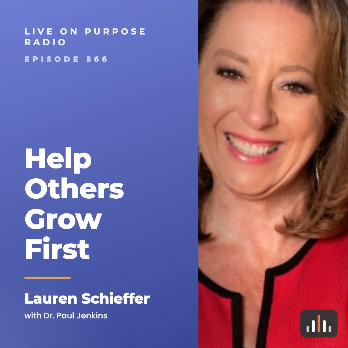 Episode art: Help Others Grow First – with Lauren Schieffer