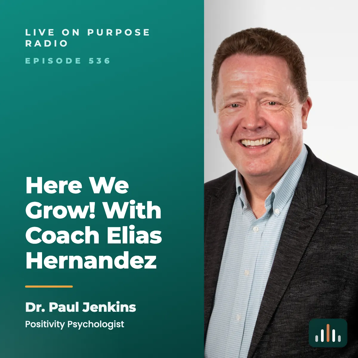 Episode art: Here We Grow! With Coach Elias Hernandez