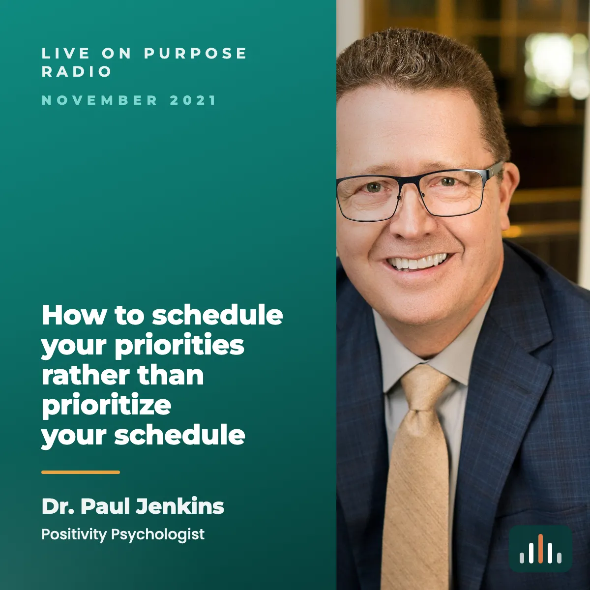 Episode art: How to schedule your priorities rather than prioritize your schedule