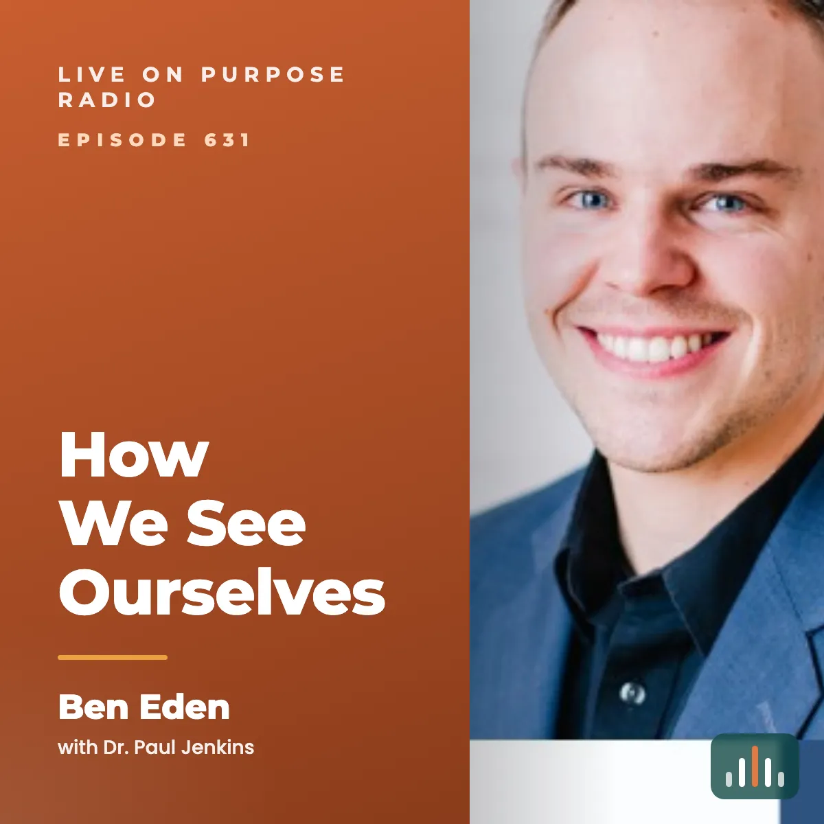Episode art: How We See Ourselves – with Ben Eden