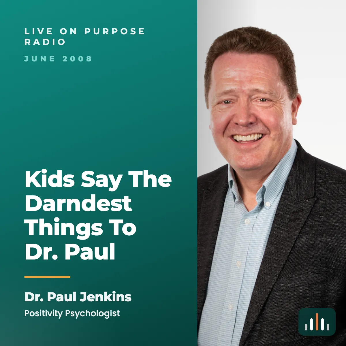 Episode art: Kids Say The Darndest Things To Dr. Paul