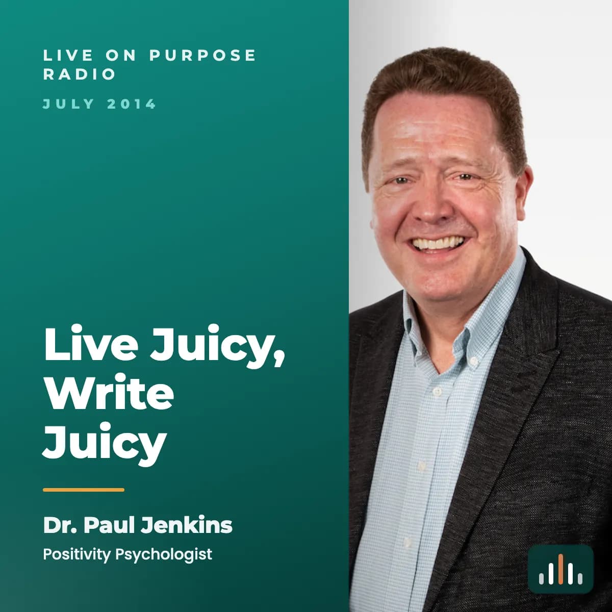 Episode art: Live Juicy, Write Juicy