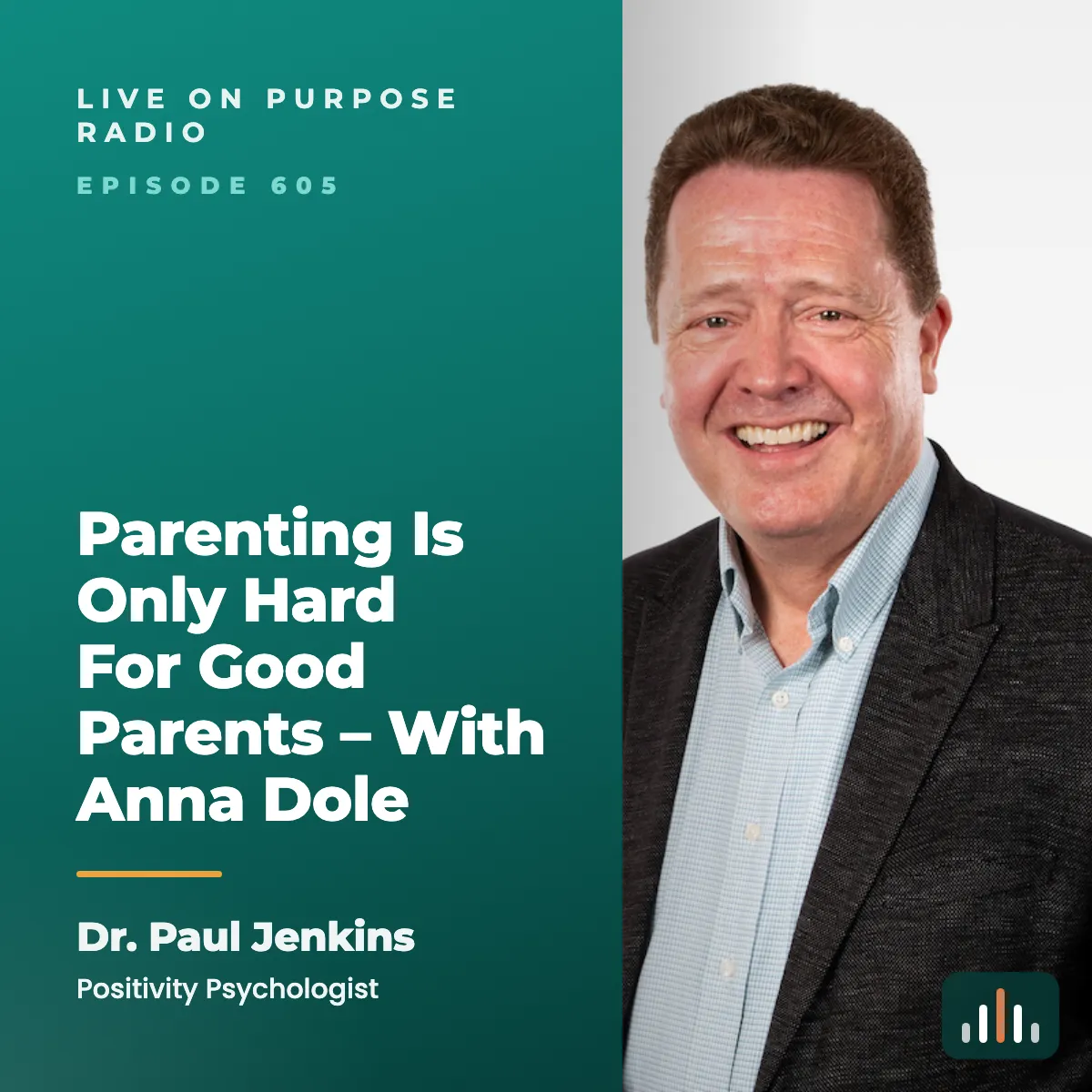 Episode art: Parenting Is Only Hard For Good Parents – With Anna Dole