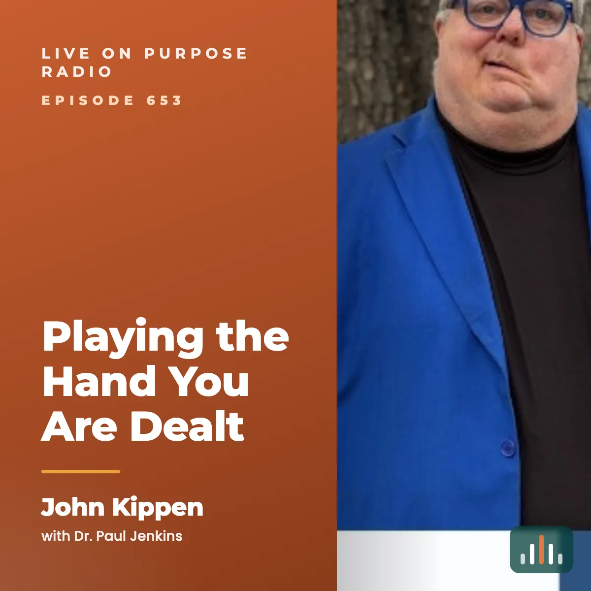 Episode art: Playing the Hand You Are Dealt – with John Kippen