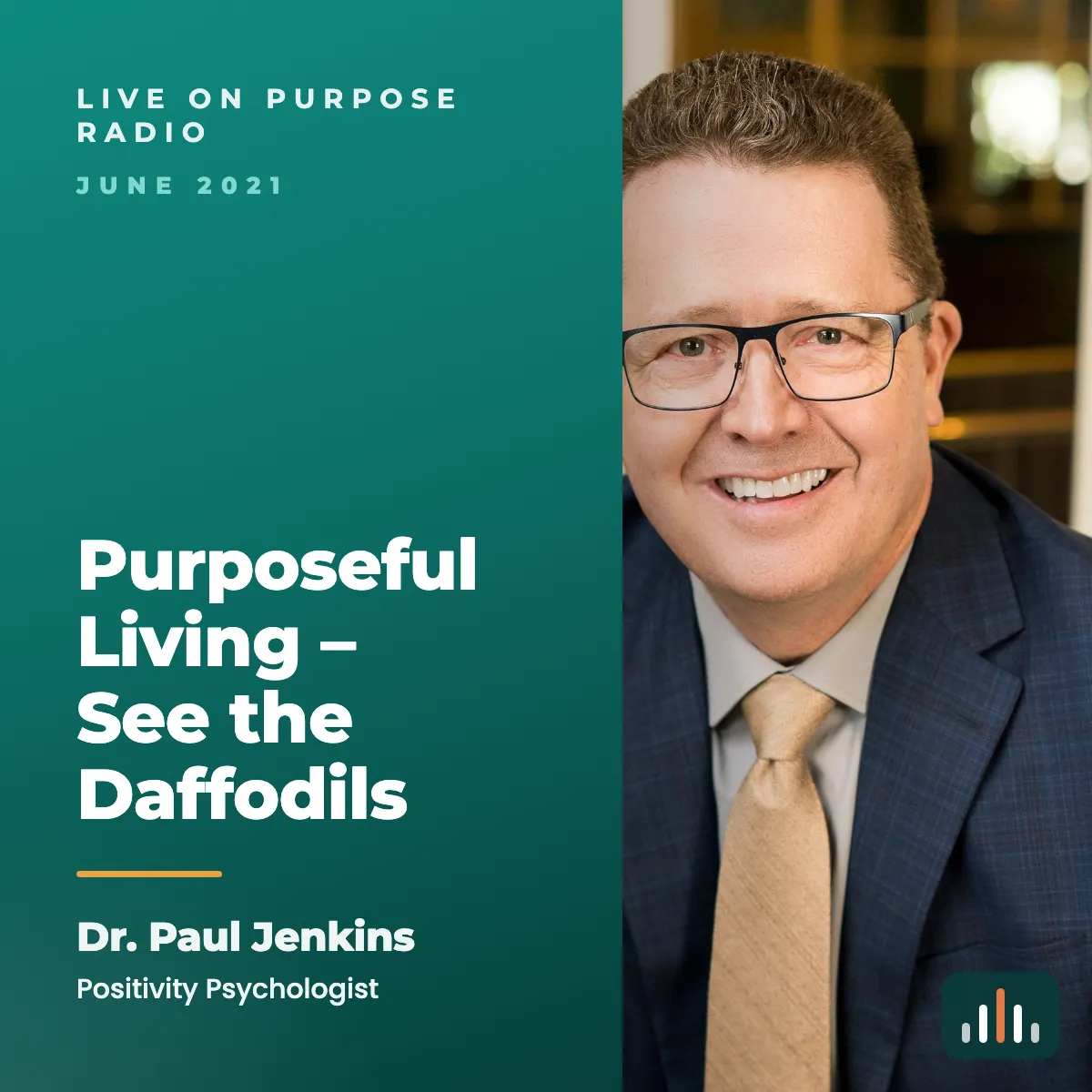 Episode art: Purposeful Living – See the Daffodils