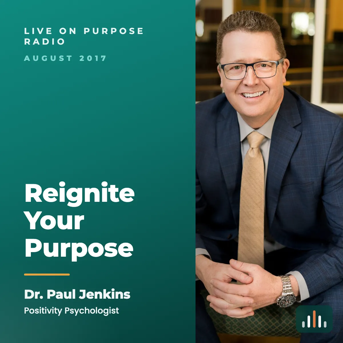Episode art: Reignite Your Purpose