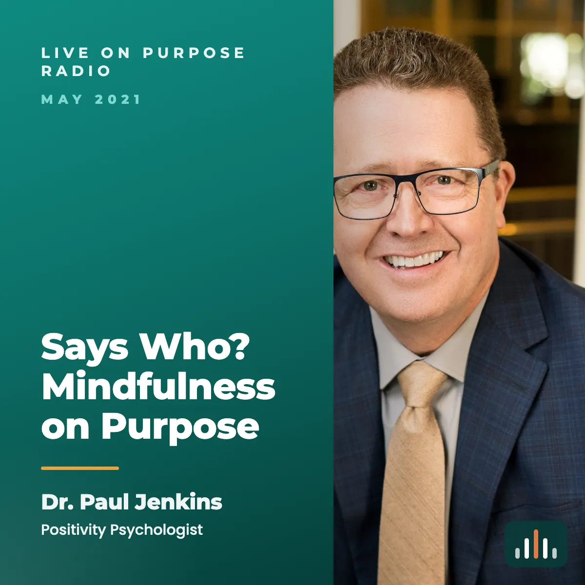 Episode art: Says Who? Mindfulness on Purpose
