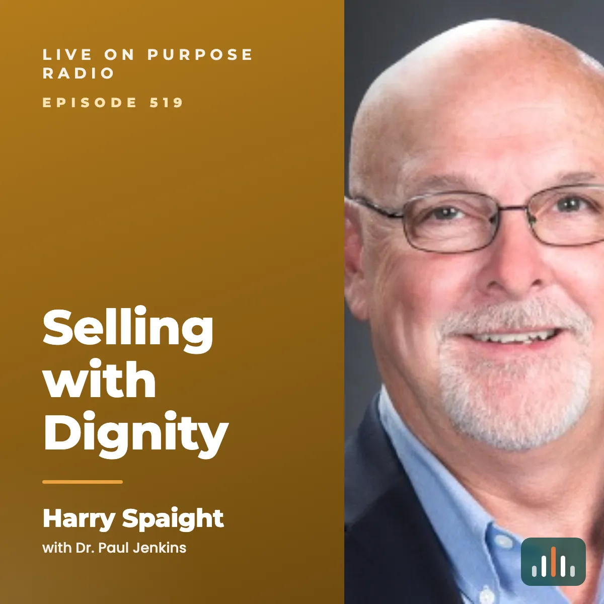 Episode art: Selling with Dignity – with Harry Spaight