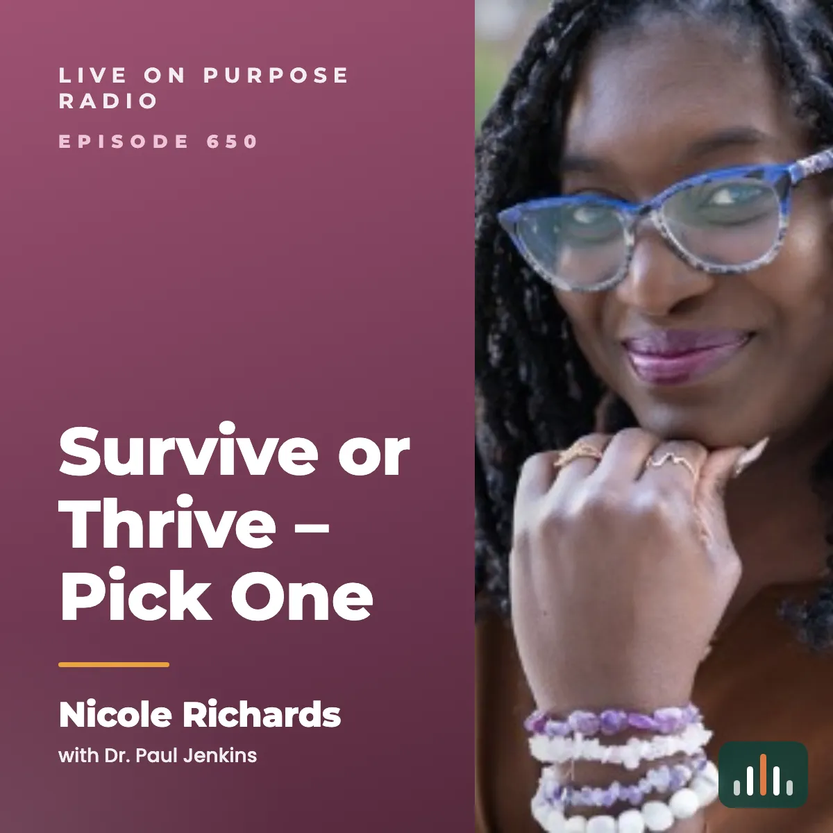 Episode art: Survive or Thrive – Pick One – with Nicole Richards
