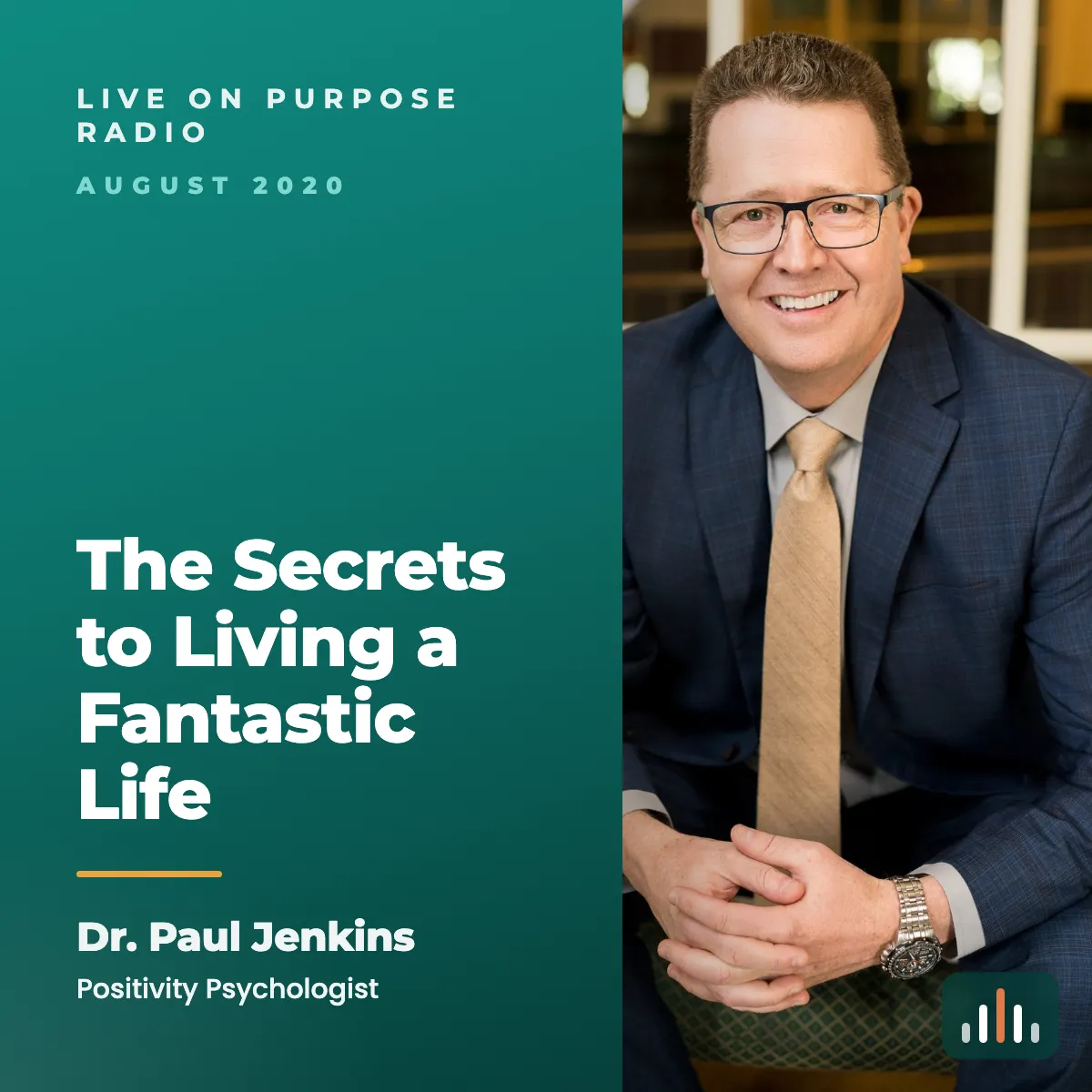 Episode art: The Secrets to Living a Fantastic Life