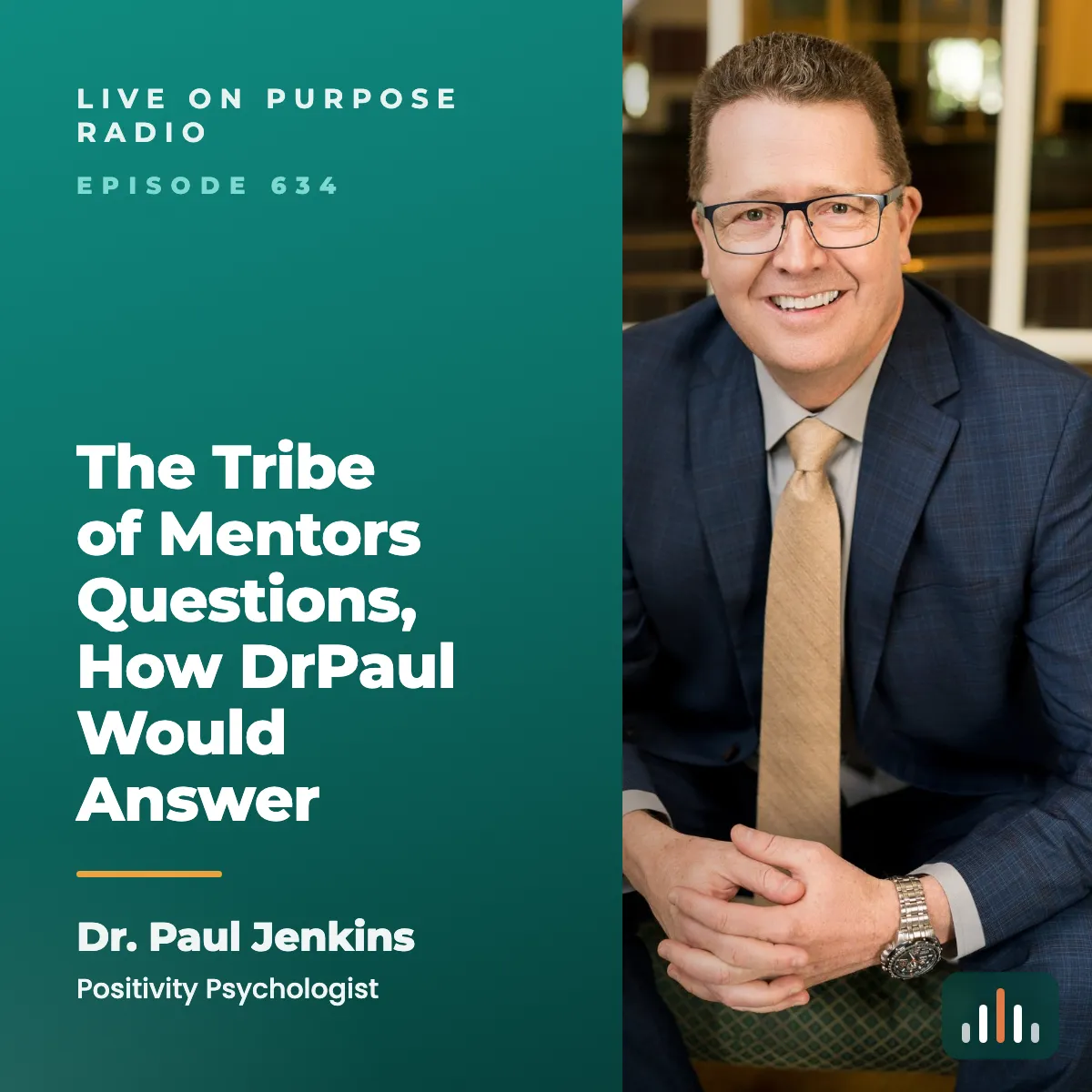 Episode art: The Tribe of Mentors Questions, How DrPaul Would Answer