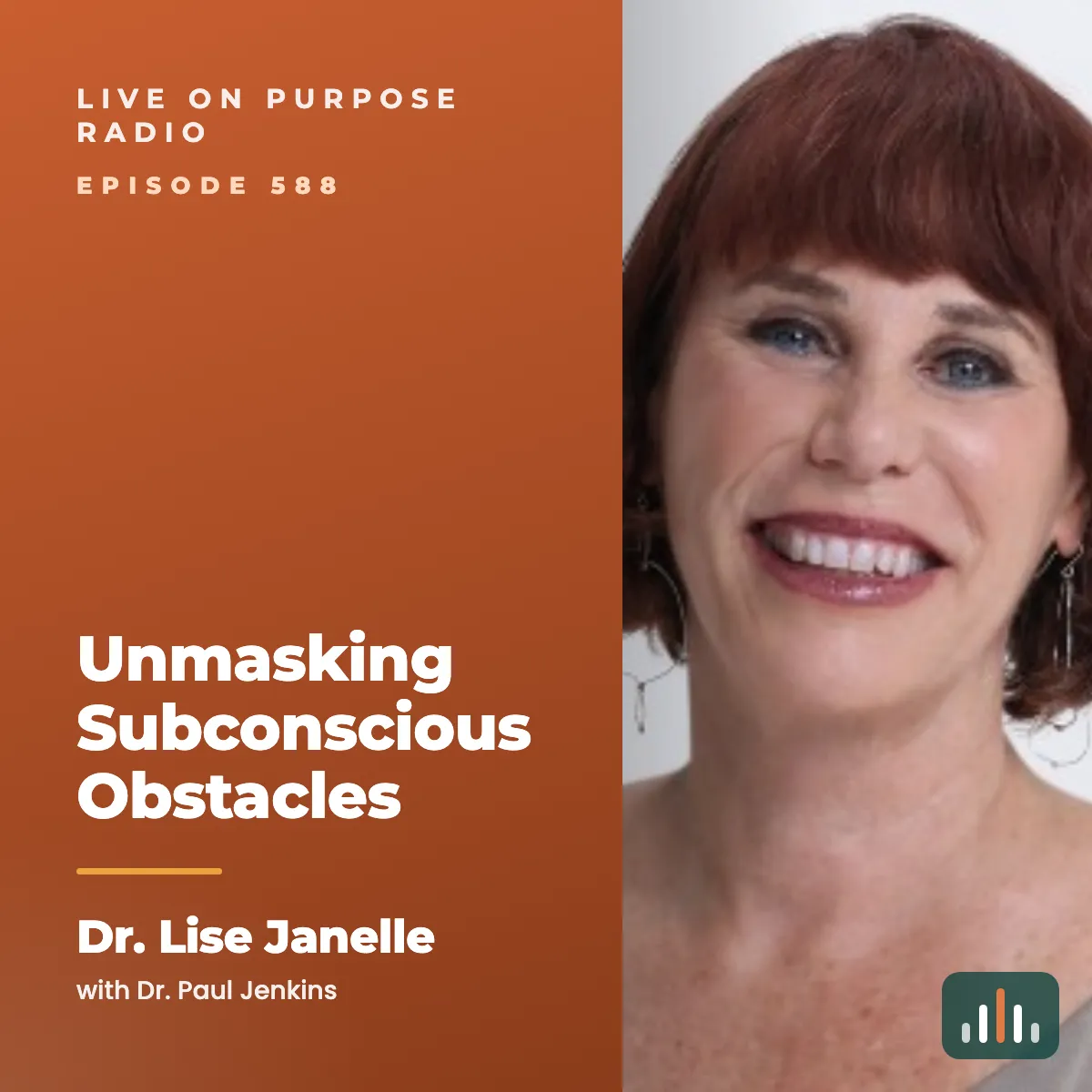 Episode art: Unmasking Subconscious Obstacles – with Dr. Lise Janelle