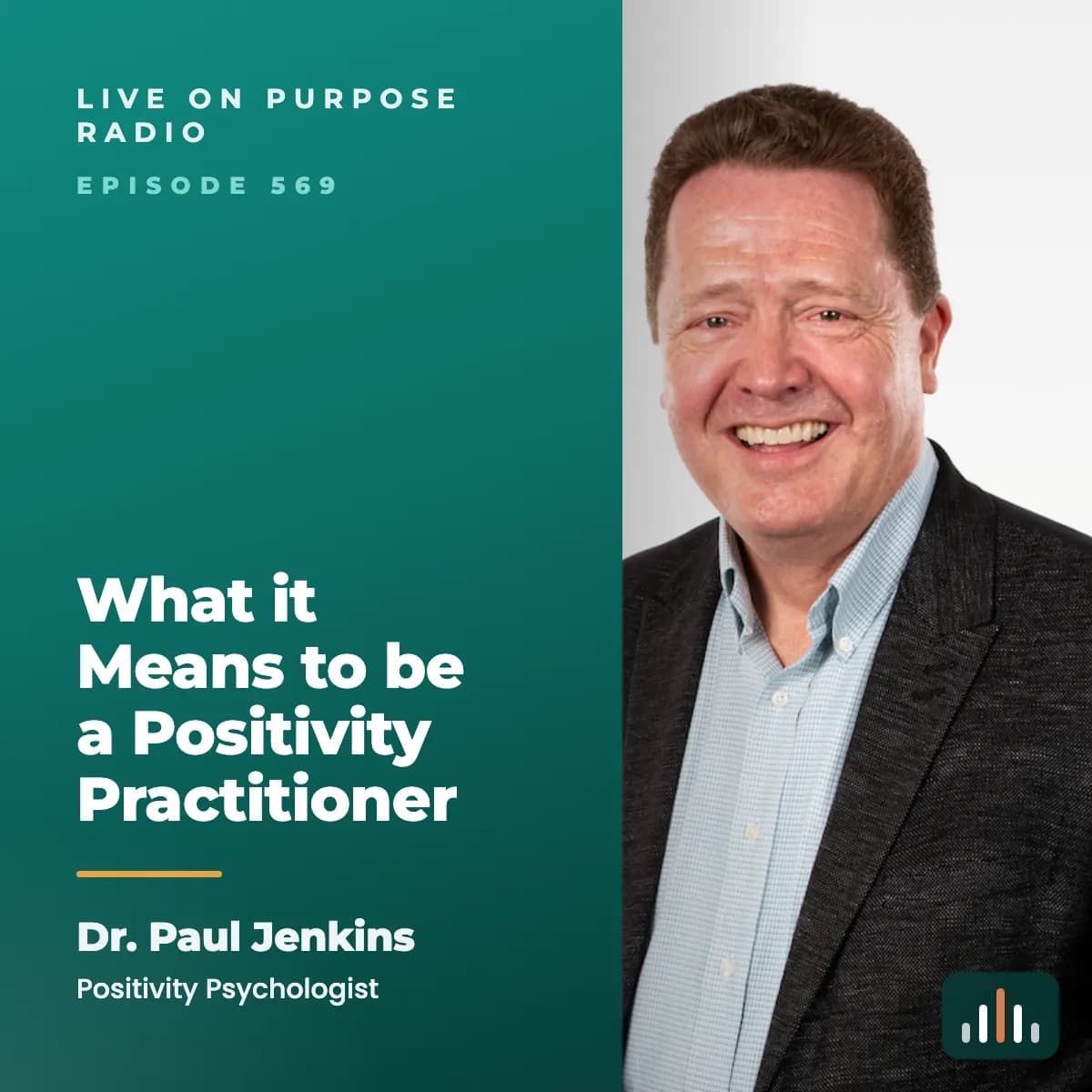 Episode art: What it Means to be a Positivity Practitioner