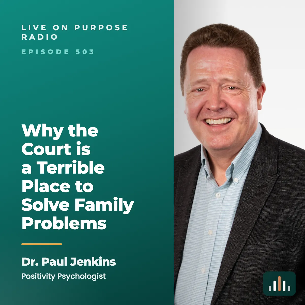 Episode art: Why the Court is a Terrible Place to Solve Family Problems