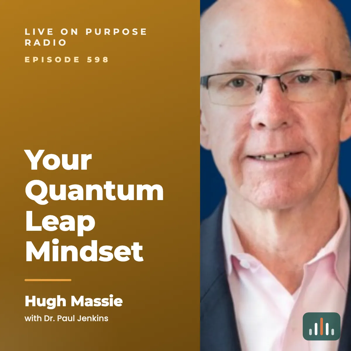 Episode art: Your Quantum Leap Mindset – with Hugh Massie