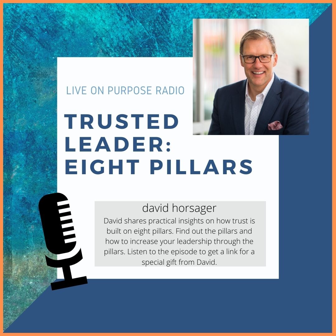 David Horsager at Live On Purpose Radio