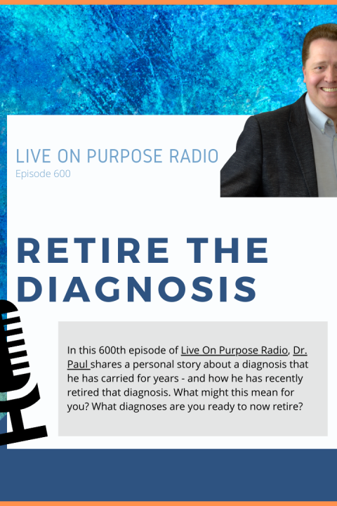 Retire the Diagnosis – Episode #600