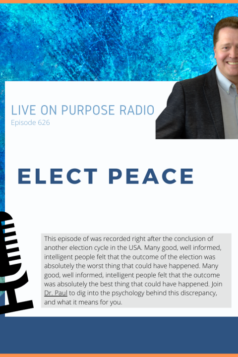 Elect Peace – Episode #626