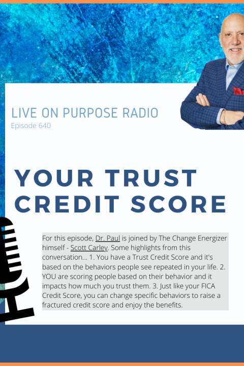 Your Trust Credit Score – with Scott Carley – Episode #640