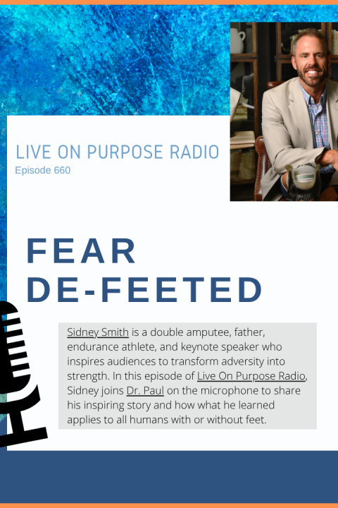 Fear De-Feeted – with Sidney Smith – Episode #660