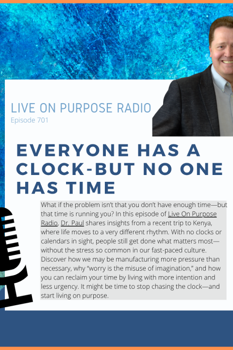 Everyone Has a Clock—But No One Has Time – Episode #701