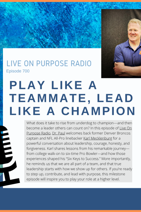 Play Like a Teammate, Lead Like a Champion – with Karl Mecklenburg – Episode #700